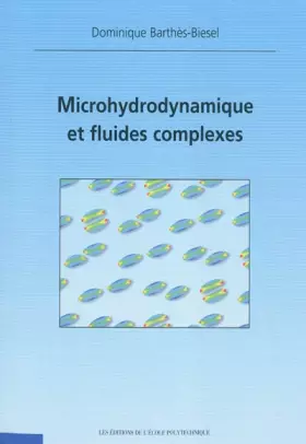 Couverture du produit · Microhydrodynamique et fluides complexes