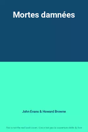 Couverture du produit · Mortes damnées