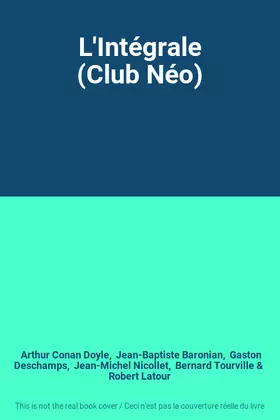 Couverture du produit · L'Intégrale (Club Néo)