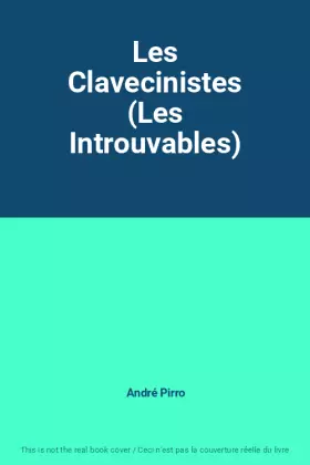 Couverture du produit · Les Clavecinistes (Les Introuvables)