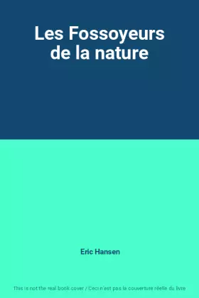 Couverture du produit · Les Fossoyeurs de la nature