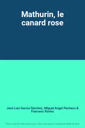 Couverture du produit · Mathurin, le canard rose