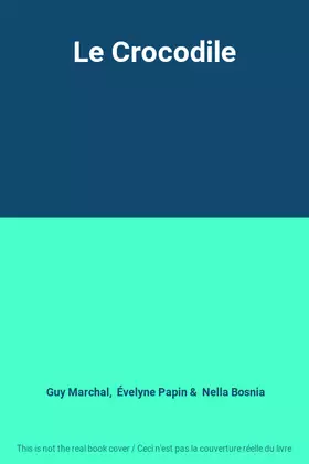 Couverture du produit · Le Crocodile