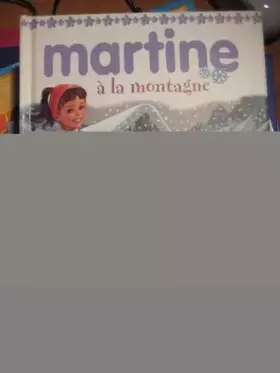 Couverture du produit · Martine à la montagne