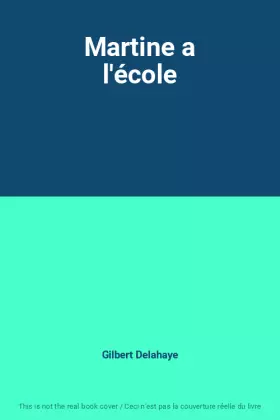 Couverture du produit · Martine a l'école