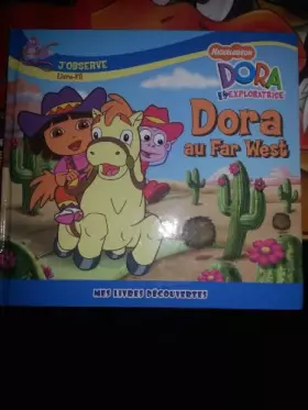 Couverture du produit · Dora au Far West (Dora l'exploratrice)