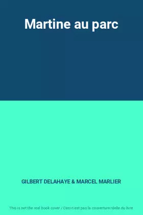 Couverture du produit · Martine au parc