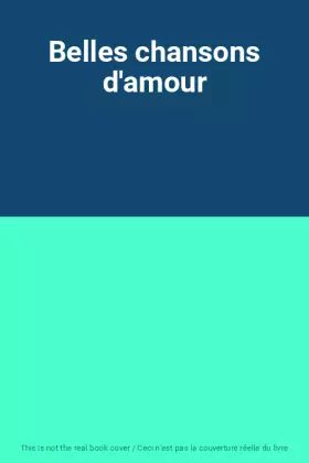 Couverture du produit · Belles chansons d'amour