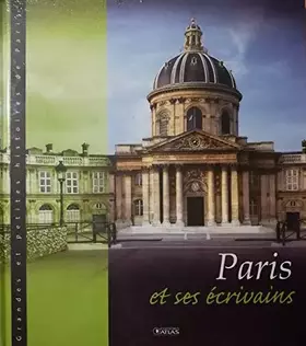 Couverture du produit · Paris et ses écrivains