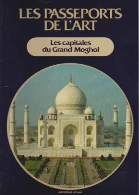 Couverture du produit · Capitales du grand moghol