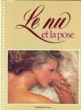 Couverture du produit · Le nu et la pose