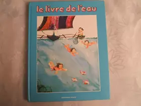 Couverture du produit · Le livre de l'eau                                                                             022796
