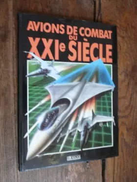 Couverture du produit · Avions de combat du xxie siecle