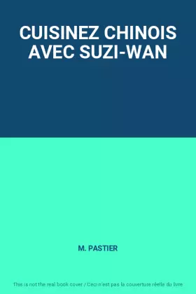 Couverture du produit · CUISINEZ CHINOIS AVEC SUZI-WAN