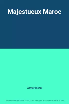 Couverture du produit · Majestueux Maroc