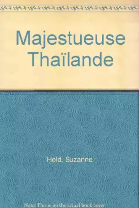 Couverture du produit · Majestueuse Thaïlande