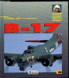 Couverture du produit · Pilotes de B-17