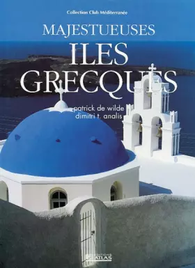 Couverture du produit · Majestueuses îles grecques