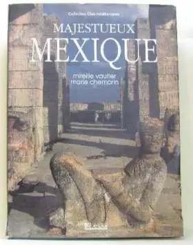 Couverture du produit · Majestueux Mexique