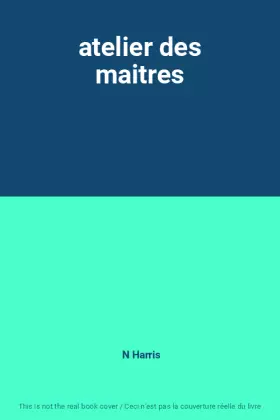 Couverture du produit · atelier des maitres