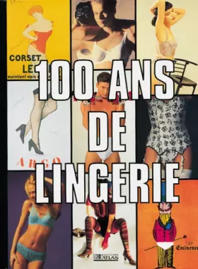 Couverture du produit · 100 ans de Lingerie