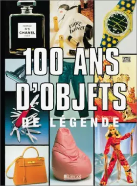 Couverture du produit · 100 ans d'Objets