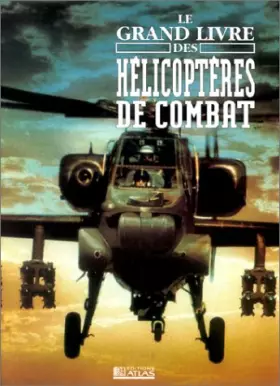 Couverture du produit · Grand livre des hélicoptères de combat