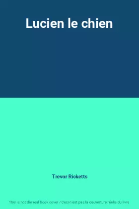 Couverture du produit · Lucien le chien