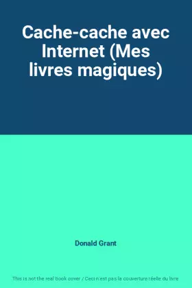 Couverture du produit · Cache-cache avec Internet (Mes livres magiques)