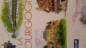 Couverture du produit · la bourgogne