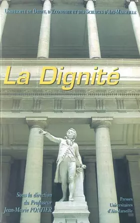 Couverture du produit · La dignité: Aix-en-Provence, Mai 2003