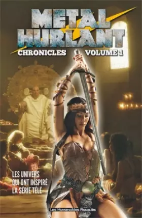 Couverture du produit · Métal Hurlant Chronicles, Tome 1 :