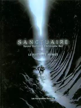 Couverture du produit · Sanctuaire, Tome 2 : Le puits des abîmes