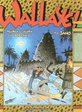 Couverture du produit · Wallaye ! Keubla et Kebra en Afrique