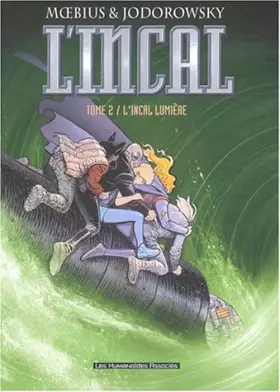 Couverture du produit · L'incal tome 02 - L'incal lumière