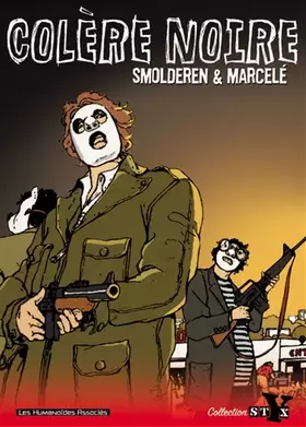 Couverture du produit · La Colère noire l'Intégrale, tome 1