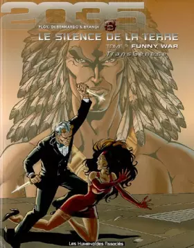 Couverture du produit · TransGénèse - Le silence de la Terre, Tome 2 : Funny War