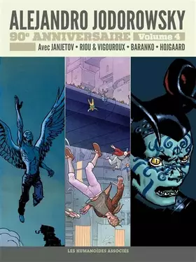 Couverture du produit · Jodorowsky 90 ans T4 : Avant L'Incal