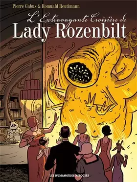 Couverture du produit · L'extravagante croisière de Lady Rozenbilt