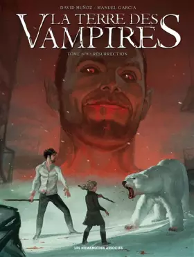 Couverture du produit · La terre des vampires T03