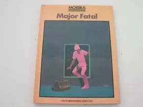 Couverture du produit · Oeuvres complètes 3 Major fatal