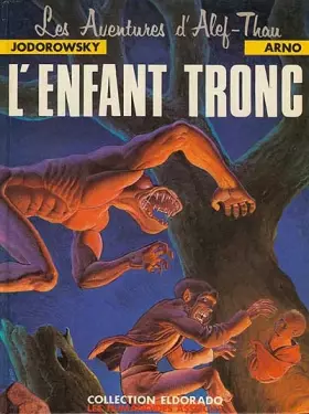 Couverture du produit · L'enfant tronc, tome 1