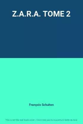 Couverture du produit · Z.A.R.A. TOME 2