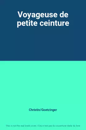 Couverture du produit · Voyageuse de petite ceinture