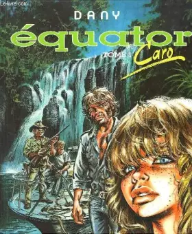 Couverture du produit · Equator. 1, Caro