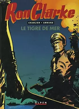 Couverture du produit · Ron clarke t01 le tigre de mer