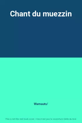 Couverture du produit · Chant du muezzin