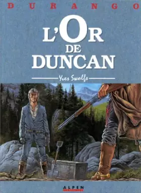 Couverture du produit · Durango, tome 9 : L'Or de duncan