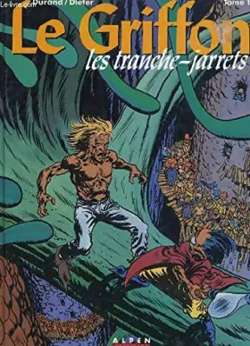 Couverture du produit · Le griffon t1 les tranche jarret
