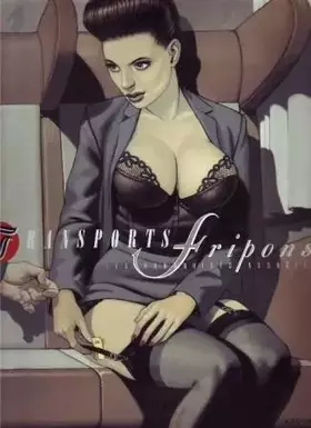 Couverture du produit · Erotisme t4 transports fripons